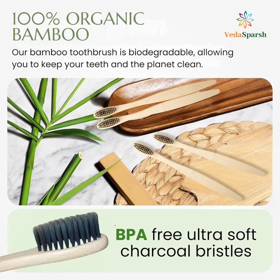 VedaSparsh Bamboo Toothbrushes, Charcoal Soft Bristles, Flat Handle, Pack of 4, Better Grip, BPA Free, for Adults & Kids, Nylon Free, Organic Natural, Antibacterial & Biodegradable